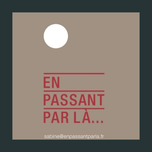 En passant par là...